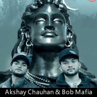 Akshay Chauhan And Bob Mafia